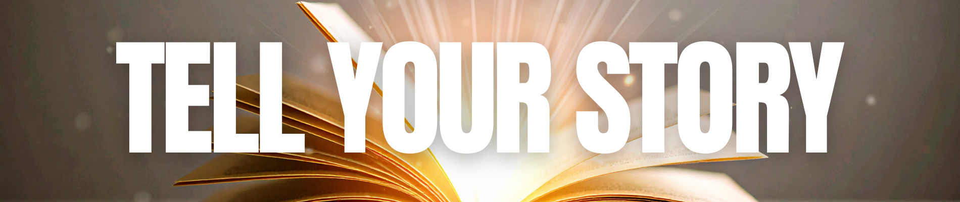 Tell Your Story